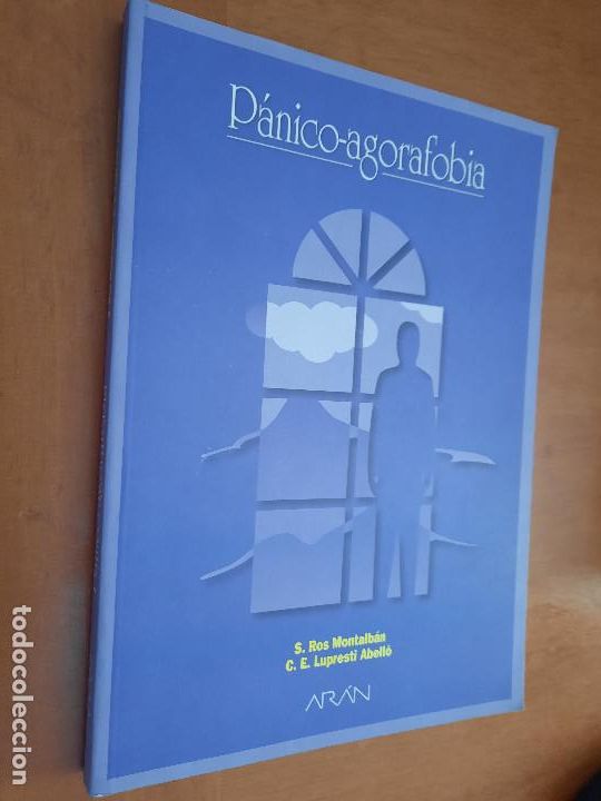 Second hand books: P&Aacute;NICO-AGORAFOBIA. S. ROS MONTALB&Aacute;N. C.E. LUPRESTI. R&Uacute;STICA. BUEN ESTADO. caj 60