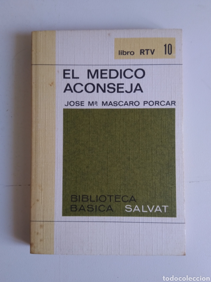 Libros de segunda mano: EL M&Eacute;DICO ACONSEJA - Foto 1