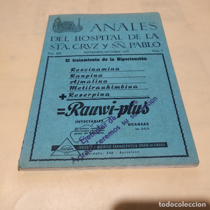 Second hand books: ANALES DEL HOSPITAL DE LA STA. CRUZ Y SN. PABLO. VOL XIX. SEPTIEMBRE-OCTUBRE 1959. 490-610 PAGS.