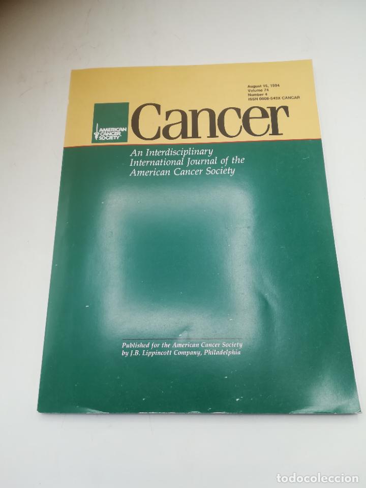 Second hand books: REVISTA MEDICINA. C&Aacute;NCER. AMERICAN CANCER SOCIETY. 15 AGOSTO 1994. VOL 74. N&ordm; 4. VER SUMARIO
