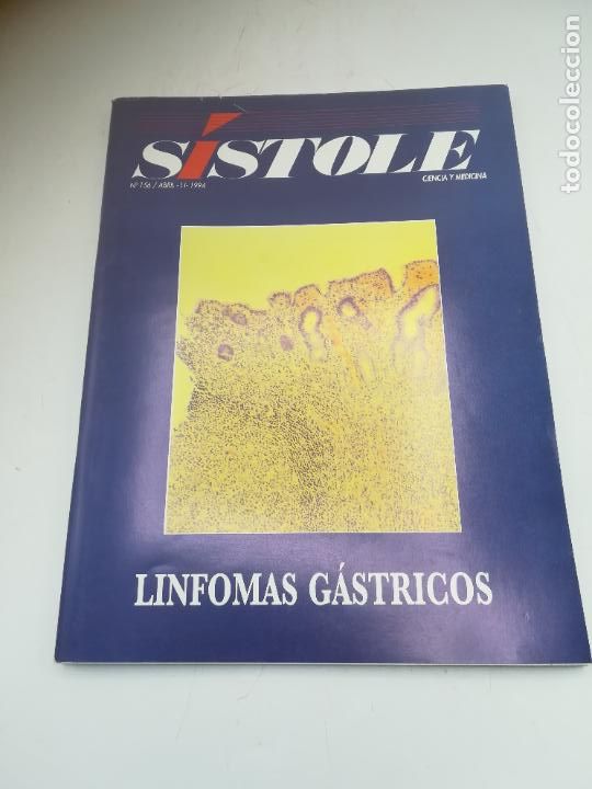 Second hand books: REVISTA S&Iacute;STOLE. CIENCIA Y MEDICINA. N&ordm; 156. LINFOMAS G&Aacute;STRICOS. VER SUMARIO