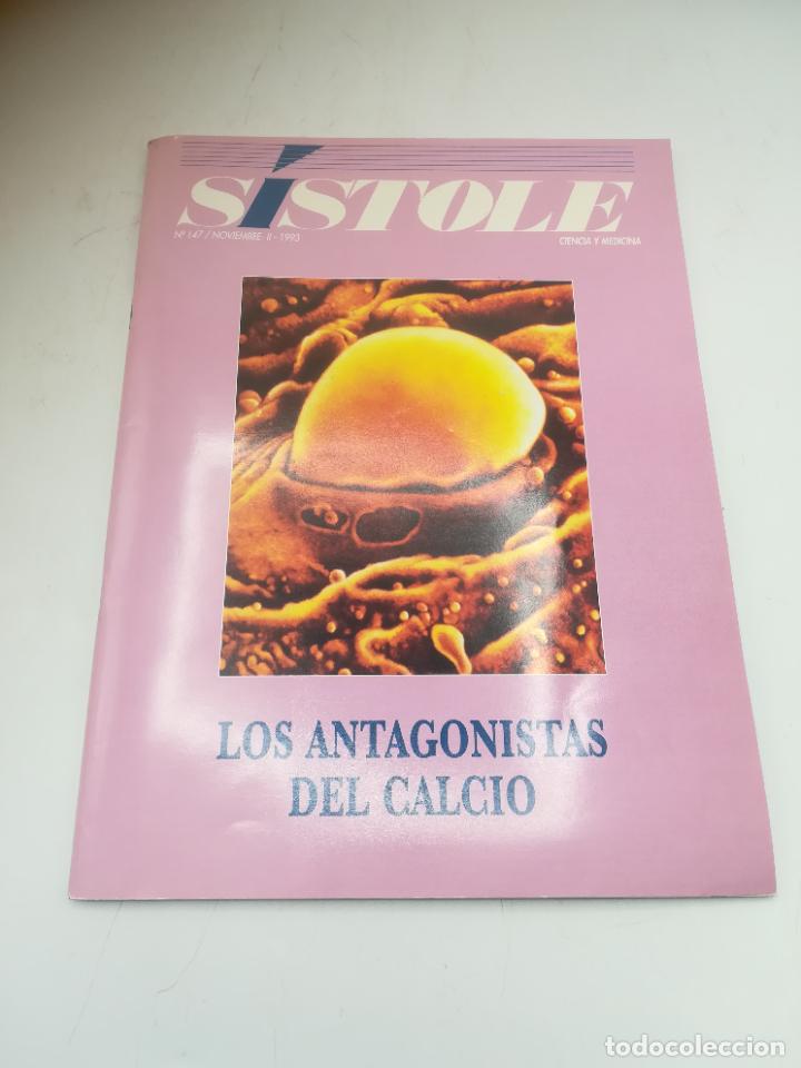 Second hand books: REVISTA S&Iacute;STOLE. CIENCIA Y MEDICINA. N&ordm; 147. LOS ANTAGONISTAS DEL CALCIO. VER SUMARIO