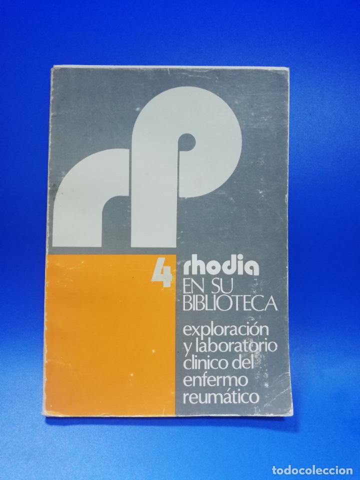 Second hand books: EXPLORACION Y LABORATORIO CLINICO DEL ENFERMO REUMATICO N&ordm;4. 1977. PAGS. 100.