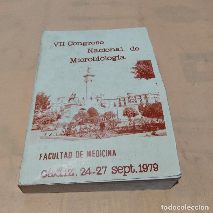 Gebrauchte B&uuml;cher: VII CONGRESO NACIONAL DE MICROBIOLOGIA. FACULTAD DE MEDICINA CADIZ. 24-27 SEP-1979. 511 PAGS.