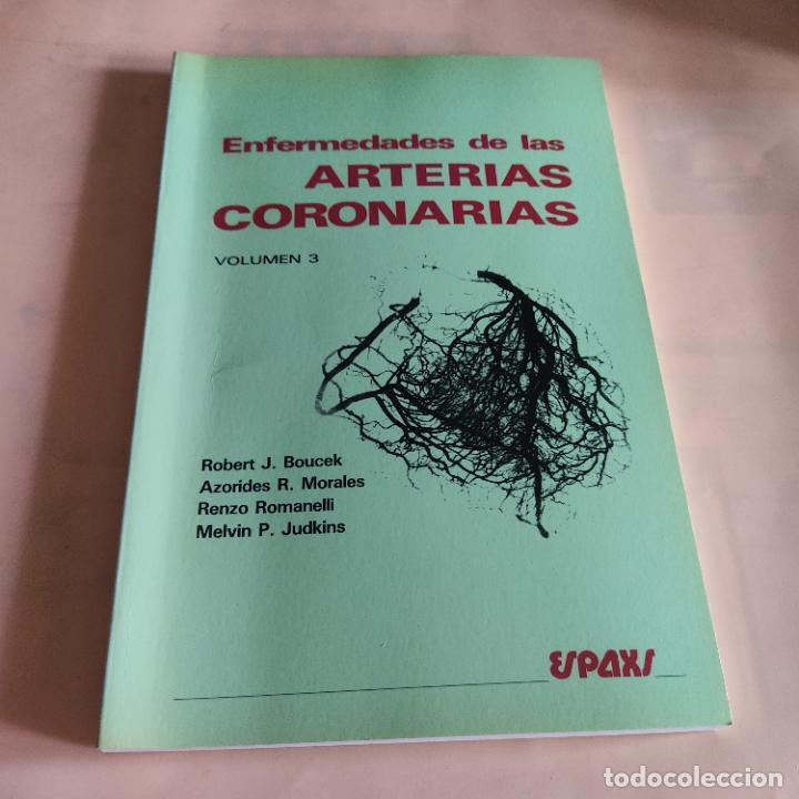 Gebrauchte B&uuml;cher: ENFERMEDADES DE LAS ARTERIAS CORONARIAS.VOLUMEN 3.ROBERT J.BOUCEK.AZORIDES R.ESPAXS.1985.304-453PAGS