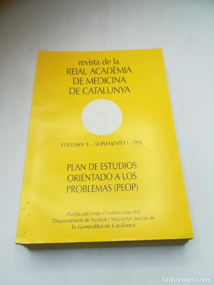 Libri di seconda mano: REVISTA DE LA REIAL ACADEMIA DE MEDICINA DE CATALUNYA. VOLUM 9. SUPLEMENTO 1. A&Ntilde;O 1994