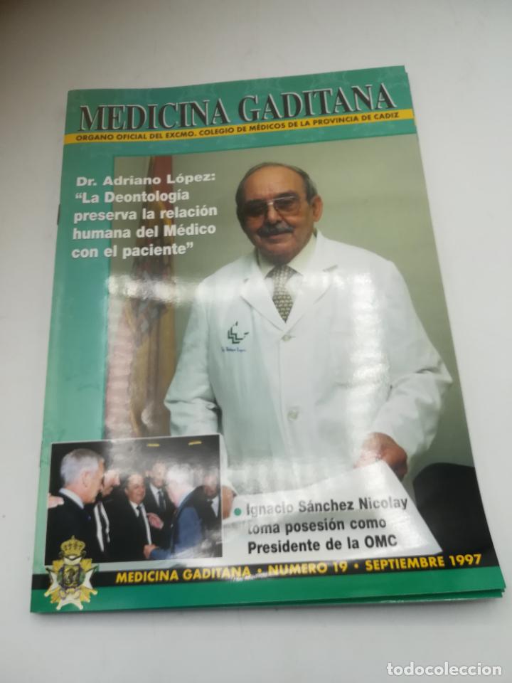 Libri di seconda mano: REVISTA MEDICINA GADITANA. N&ordm; 19. SEPTIEMBRE 1997. LA DEONTOLOGIA POR ADRIANO LOPEZ. VER SUMARIO