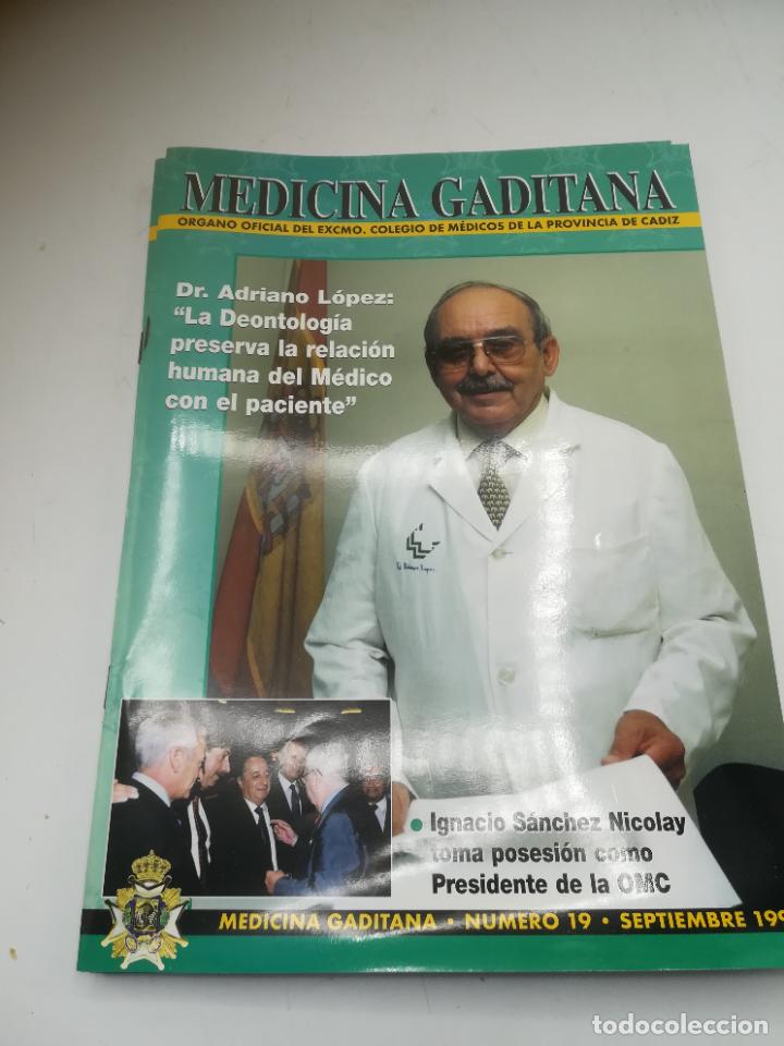 Libri di seconda mano: REVISTA MEDICINA GADITANA. N&ordm; 19. SEPTIEMBRE 1997. LA DEONTOLOGIA POR ADRIANO LOPEZ. VER SUMARIO
