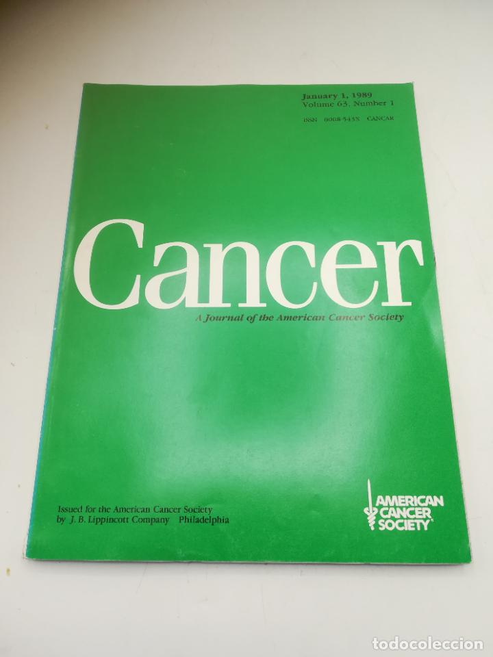 Libri di seconda mano: REVISTA CANCER. 1 ENERO 1989. VOL 63. N&ordm; 1. AMERICAN CANCER SOCIETY. VER SUMARIO