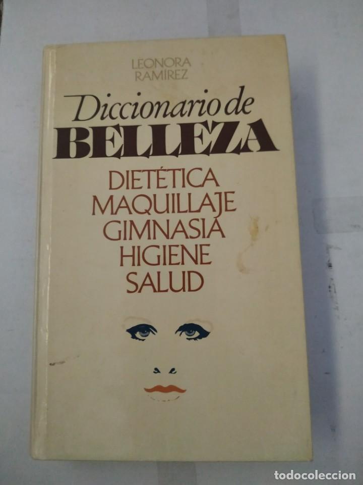 Libros de segunda mano: Diccionario de Belleza - Leonora Ram&iacute;rez - Foto 1