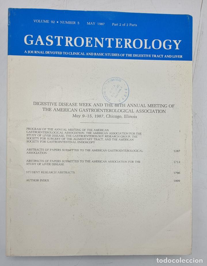 Gebrauchte B&uuml;cher: REVISTA MEDICA. GASTROENTEROLOGY. VOLUME 92. N&ordm; 5. MAY 1987. VER SUMARIO.