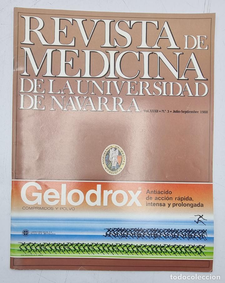 Gebrauchte B&uuml;cher: REVISTA DE MEDICINA DE LA UNIVERSIDAD DE NAVARRA. VOL, XXXII. N&ordm;, 3. JULIO, 1988. VER SUMARIO.