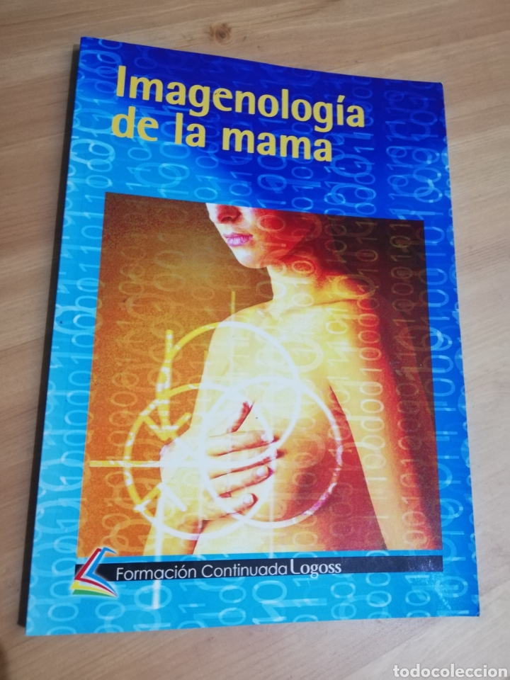 Libros de segunda mano: IMAGENOLOG&Iacute;A DE LA MAMA (COORDINADORA: NATIVIDAD BARRIONUEVO)