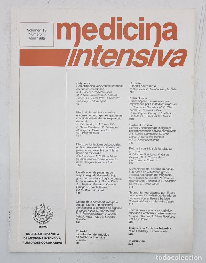 Libri di seconda mano: REVISTA MEDICINA INTENSIVA. VOL 19 . N&ordm; 4. ABRIL 1995. VER SUMARIO.