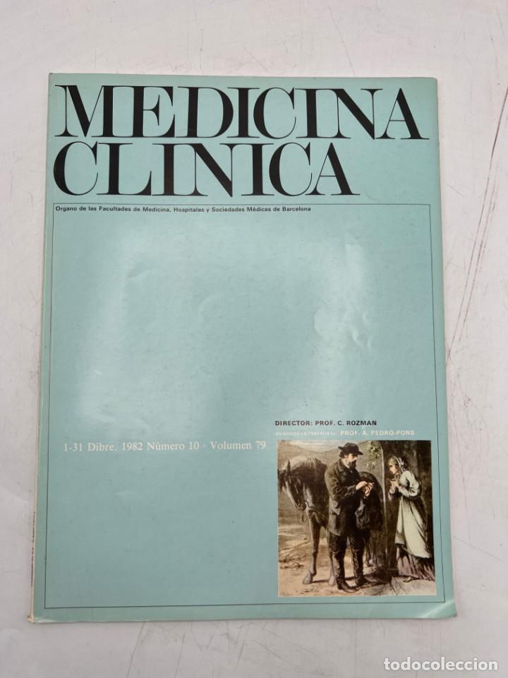 Libri di seconda mano: REVISTA. MEDICINA CL&Iacute;NICA. 1-31 DICIEMBRE 1982. N&ordm; 10. VOLUMEN 79. VER SUMARIO