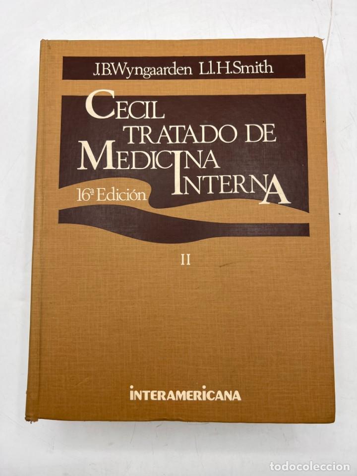 Libri di seconda mano: CECIL TRATADO DE MEDICINA INTERNA II. J.B. WYNGAARDEN. 16&ordf; ED. INTERAMERICANA. MADRID, 1985