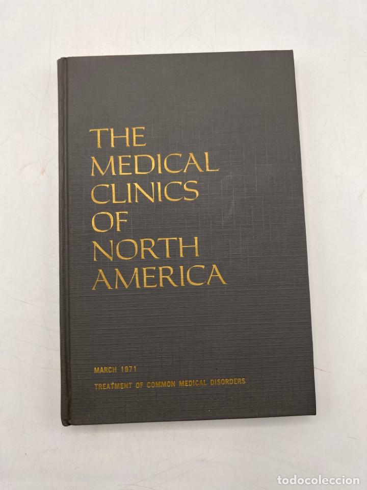 Libri di seconda mano: TRATMENT OF COMMON MEDICAL DISORDERS.THE MEDICAL CLINICS OF NORTH AMERICA. VOLUME 52.N&ordm; 2.MARCH 1971