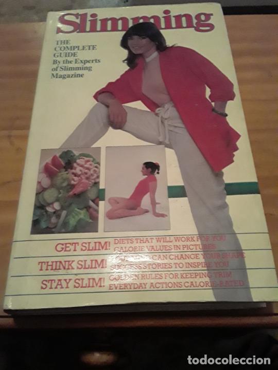 Libri di seconda mano: SLIMMING.THE COMPLETE GUIDE.EDIT.COLLINS.1982.224 PAGINAS.