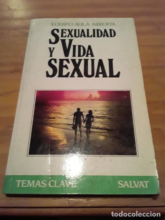 Libri di seconda mano: SEXUALIDAD Y VIDA SEXUAL.EQUIPO AULA ABIERTA.TEMAS CLAVE.SALVAT.1991.96 PAGINAS.