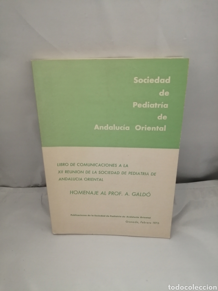 Libri di seconda mano: LIBRO DE COMUNICACIONES A LA XII REUNI&Oacute;N DE LA SOCIEDAD DE PEDIATR&Iacute;A DE ANDALUC&Iacute;A ORIENTAL, GRANADA: