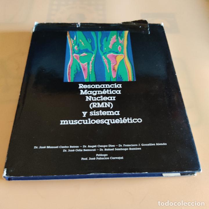 Libri di seconda mano: RESONANCIA MAGNETICA NUCLEAR(RMN) Y SISTEMA MUSCULOESQUELETICO.1&ordf; EDICION 1987. 136 PAGS.