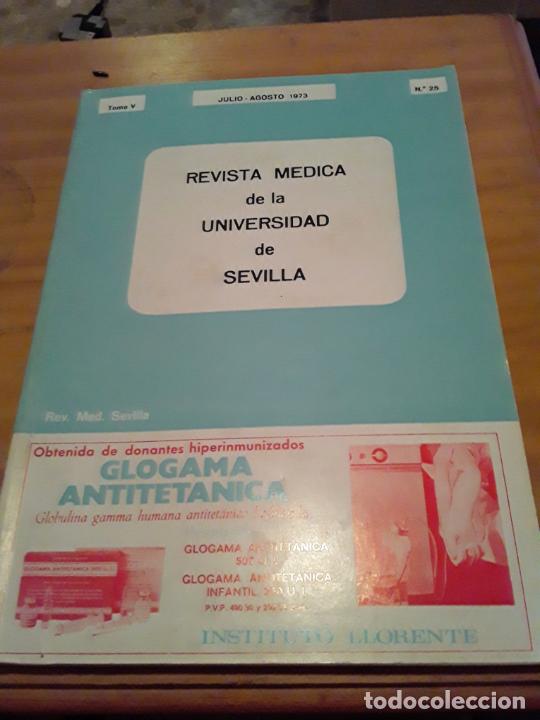Libri di seconda mano: REVISTA MEDICA DE LA UNIVERSIDAD DE SEVILLA.TOMO V.JULIO-AGOSTO.1973.NUM.25..