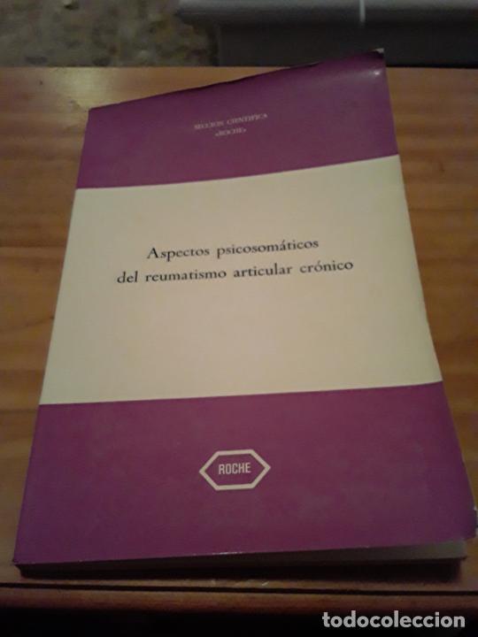 Libri di seconda mano: ASPECTOS PSICOSOMATICOS DEL REUMATISMO ARTICULAR CRONICO.DIETER BECK.EDIT.ROCHE S.A.1972,133 PAGINAS