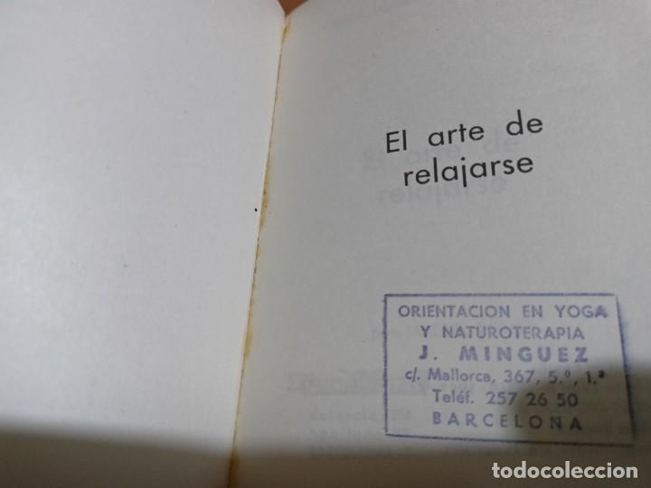 Libros de segunda mano: El arte de relajarse - M. Rouet - Foto 3