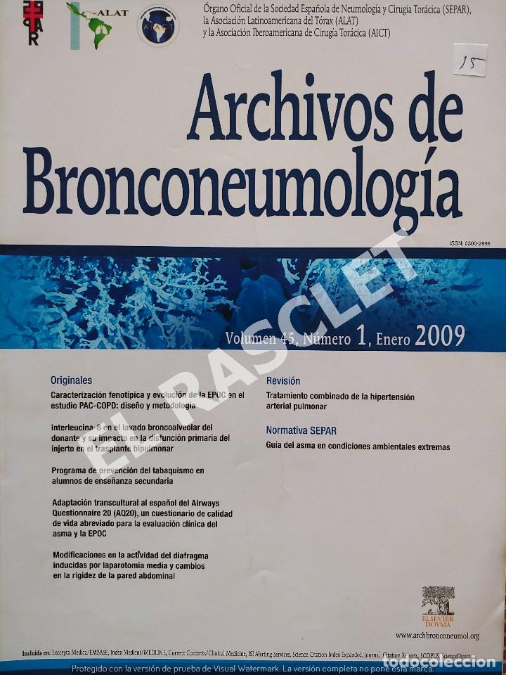 Second hand books: ARCHIVOS DE BRONCONEUMOLOGIA - VOLUMEN 45 - N&ordm; 1 - ENERO 2009