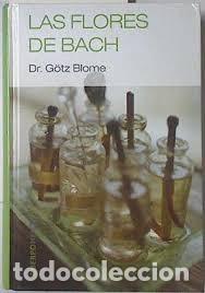 Libros de segunda mano: las flores de Bach Dr G&ouml;tz Blome - Foto 1
