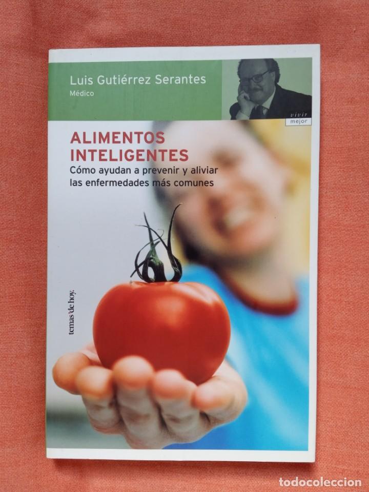 Libros de segunda mano: LUIS GUTI&Eacute;RREZ SERANTES - ALIMENTOS INTELIGENTES - Foto 1