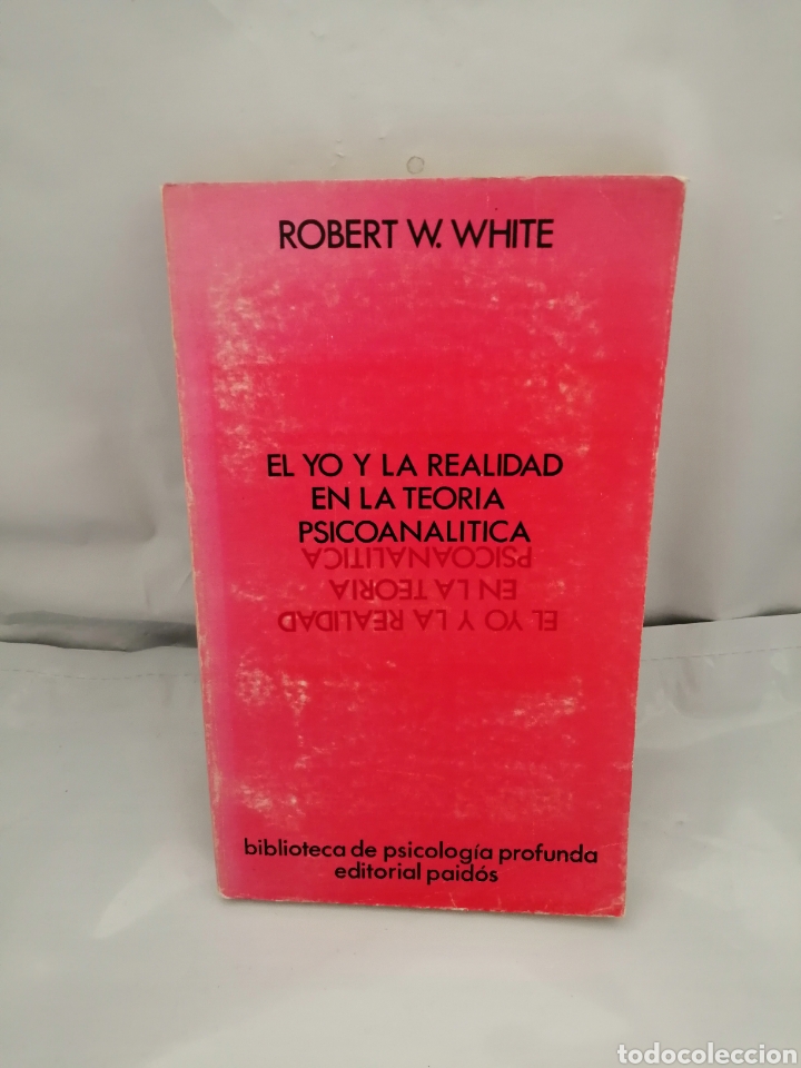 Libri di seconda mano: EL YO Y LA REALIDAD EN LA TEOR&Iacute;A PSICOANAL&Iacute;TICA (PRIMERA EDICI&Oacute;N)