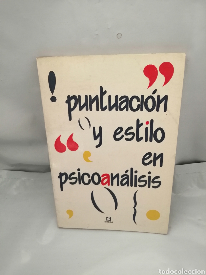 Libri di seconda mano: PUNTUACI&Oacute;N Y ESTILO EN PSICOAN&Aacute;LISIS