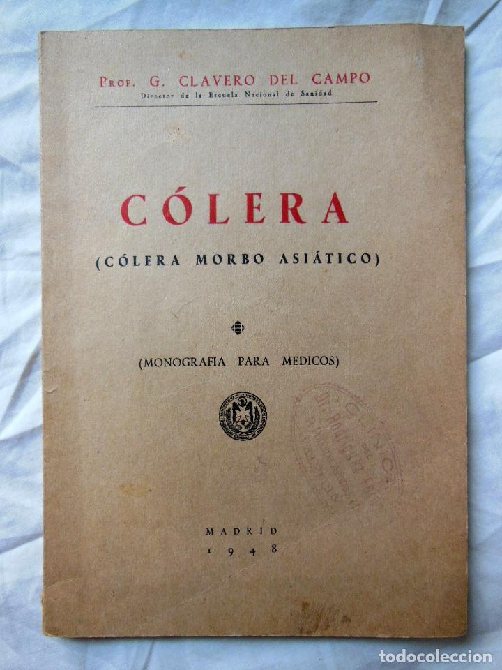 Libros de segunda mano: C&Oacute;LERA (C&Oacute;LERA MORBO ASI&Aacute;TICO) 1948 G.CLAVERO DEL CAMPO