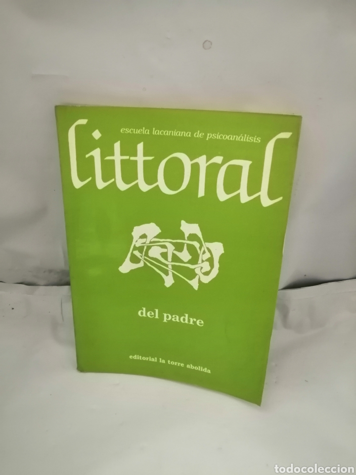 Libri di seconda mano: LITTORAL. ESCUELA LACANIANA DE PSICOAN&Aacute;LISIS, NUM. 9: DEL PADRE