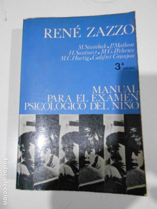 Libri di seconda mano: MANUAL PARA EL EXAMEN PSICOLOGICO DEL NI&Ntilde;O REN&Eacute; ZAZZO