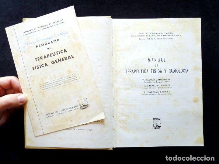 Libros de segunda mano: MANUAL DE TERAPEÚTICA FÍSICA Y RADIOLOGÍA. + PROGRAMA. V. BELLOCH, R. ZARAGOZA y C. CABALLE. ED. SAB - Foto 3 - 303010733