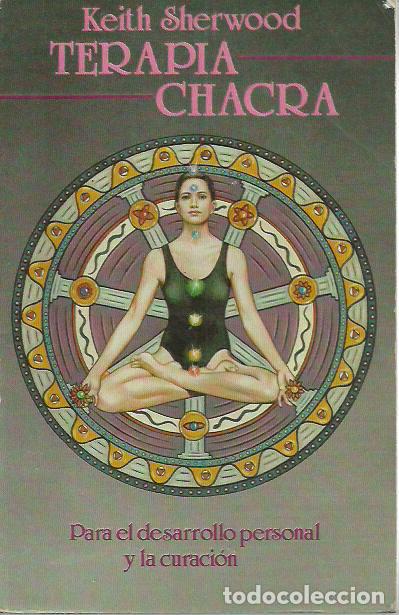 Libros de segunda mano: Keith Sherwood-Terapia Chacra.Luis Carcamo.1990.