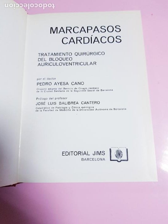 Libros de segunda mano: LIBRO-MARCAPASOS CARDÍACOS--PEDRO AYESA CANO-EDITORIAL JIMS-1978-COLECCIONISTAS - Foto 6 - 303054078