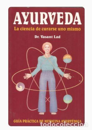 Libri di seconda mano: AYURVEDA,LA CIENCIA DE CURARSE UNO MISMO-Dr.Vasant
