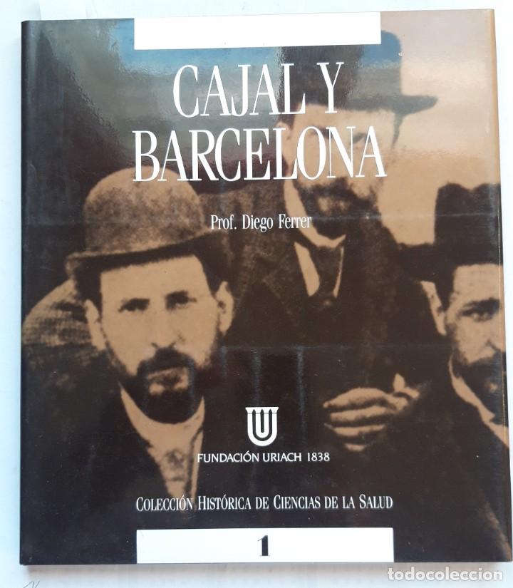 Libros de segunda mano: Cajal y Barcelona Prof. Diego Ferrer - Foto 1