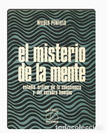 Gebrauchte B&uuml;cher: EL MISTERIO DE LA MENTE - Wilder Penfield