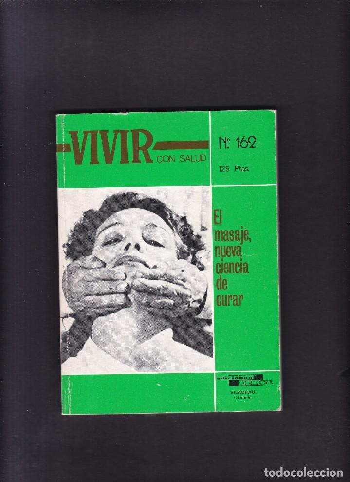 Libri di seconda mano: VIVIR - CONSEJOS PARA VIVIR CON SALUD - N&ordm; 162 - EDICIONES CEDEL 1981 / VER &Iacute;NDICE
