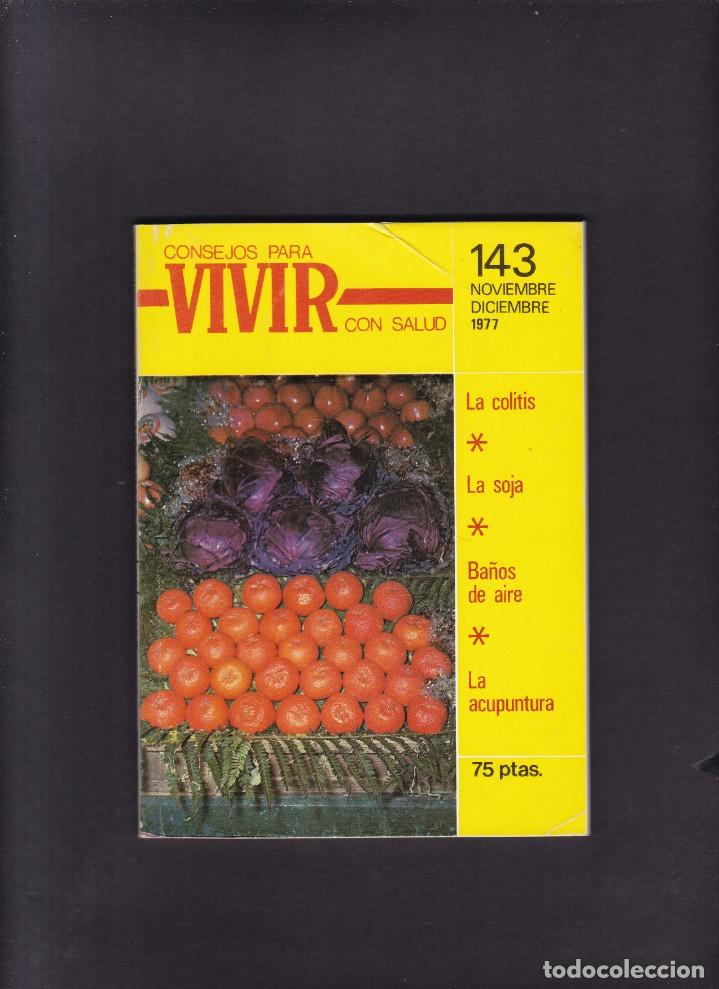 Libri di seconda mano: VIVIR - CONSEJOS PARA VIVIR CON SALUD - N&ordm; 143 - EDICIONES CEDEL 1977 / VER &Iacute;NDICE