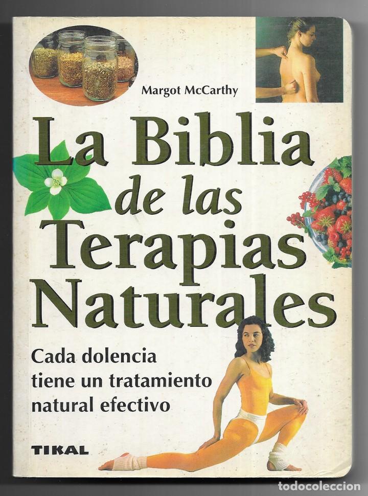 Second hand books: Biblia De Las Terapias Naturales, La. Mccarthy, Margot. 1992