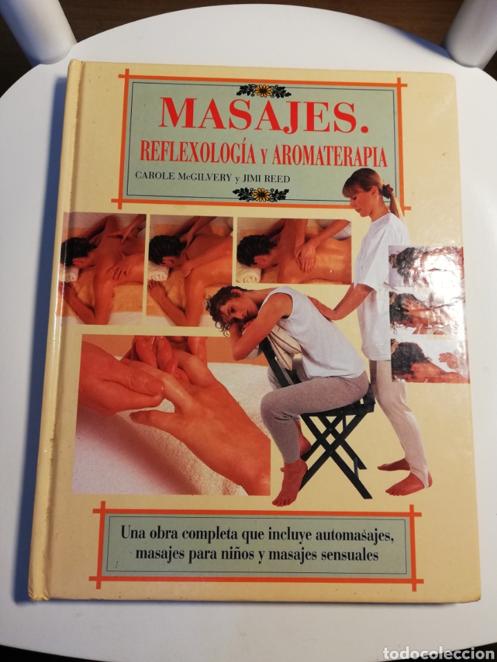 Libri di seconda mano: MASAJES. REFLEXOLOG&Iacute;A Y AROMATERAPIA (CAROLE MCGILVERY / JIMI REED)