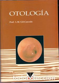 Libros de segunda mano: Otolog&iacute;a. Gil Carcedo - Foto 1