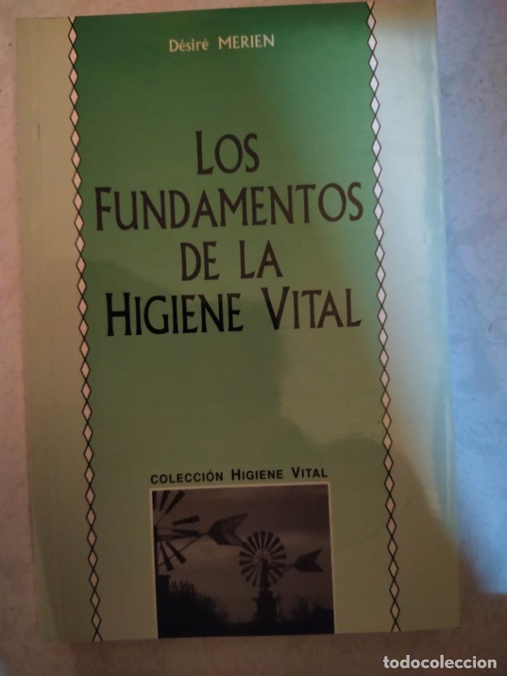 Gebrauchte B&uuml;cher: Los fundamentos de la higiene vital - Desire Merien