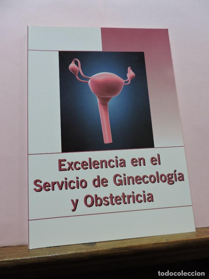 Second hand books: Excelencia en el Servicio de Ginecolog&iacute;a y Obstetricia. Grupo Mensor 2007