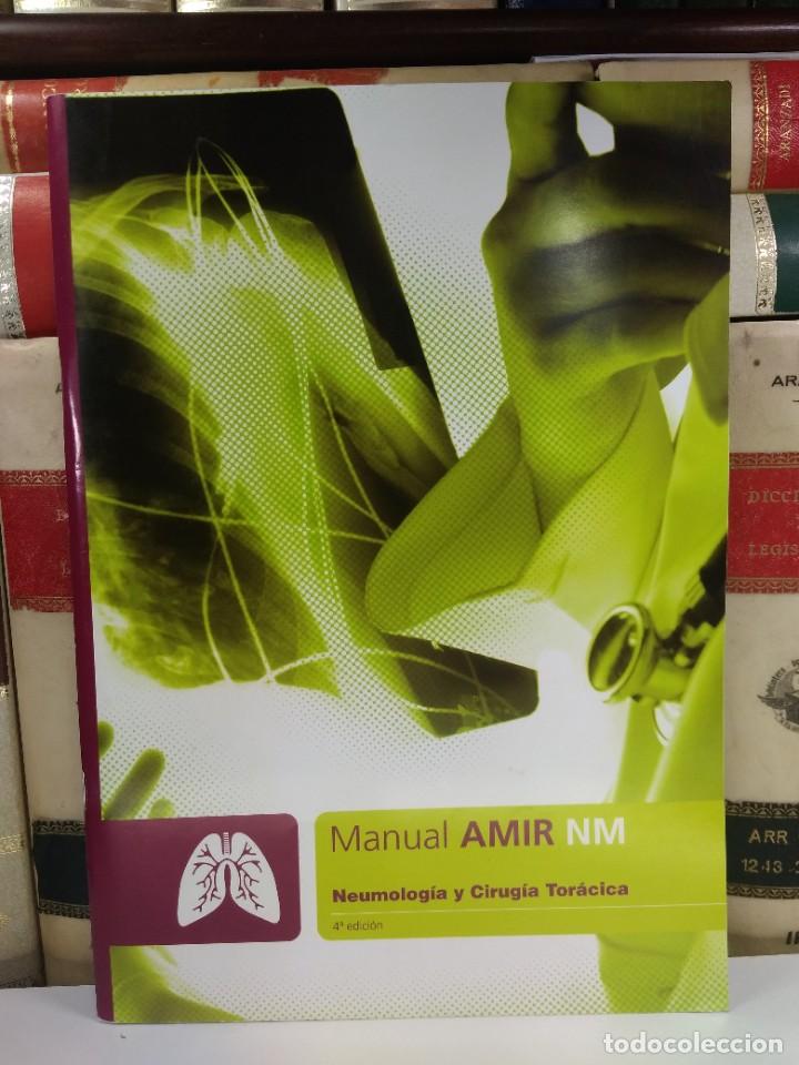 Second hand books: MANUAL AMIR NM. NEUMOLOG&Iacute;A Y CIRUG&Iacute;A TOR&Aacute;CICA. 4&ordf; Edici&oacute;n. ISBN-13: 9788461403004.